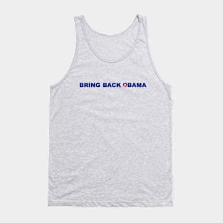 Bring Back Obama Tank Top